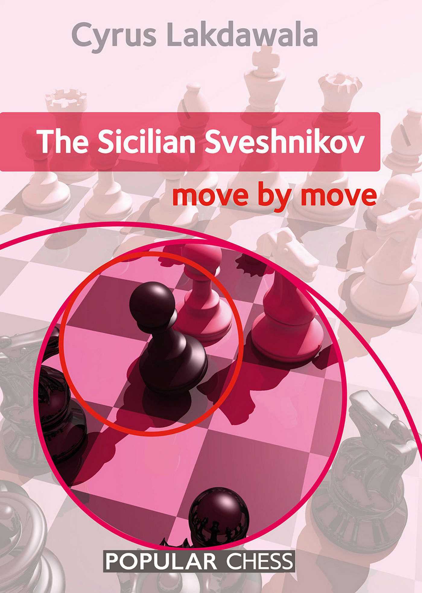 Sicilian Sveshnikov:: Move by Move