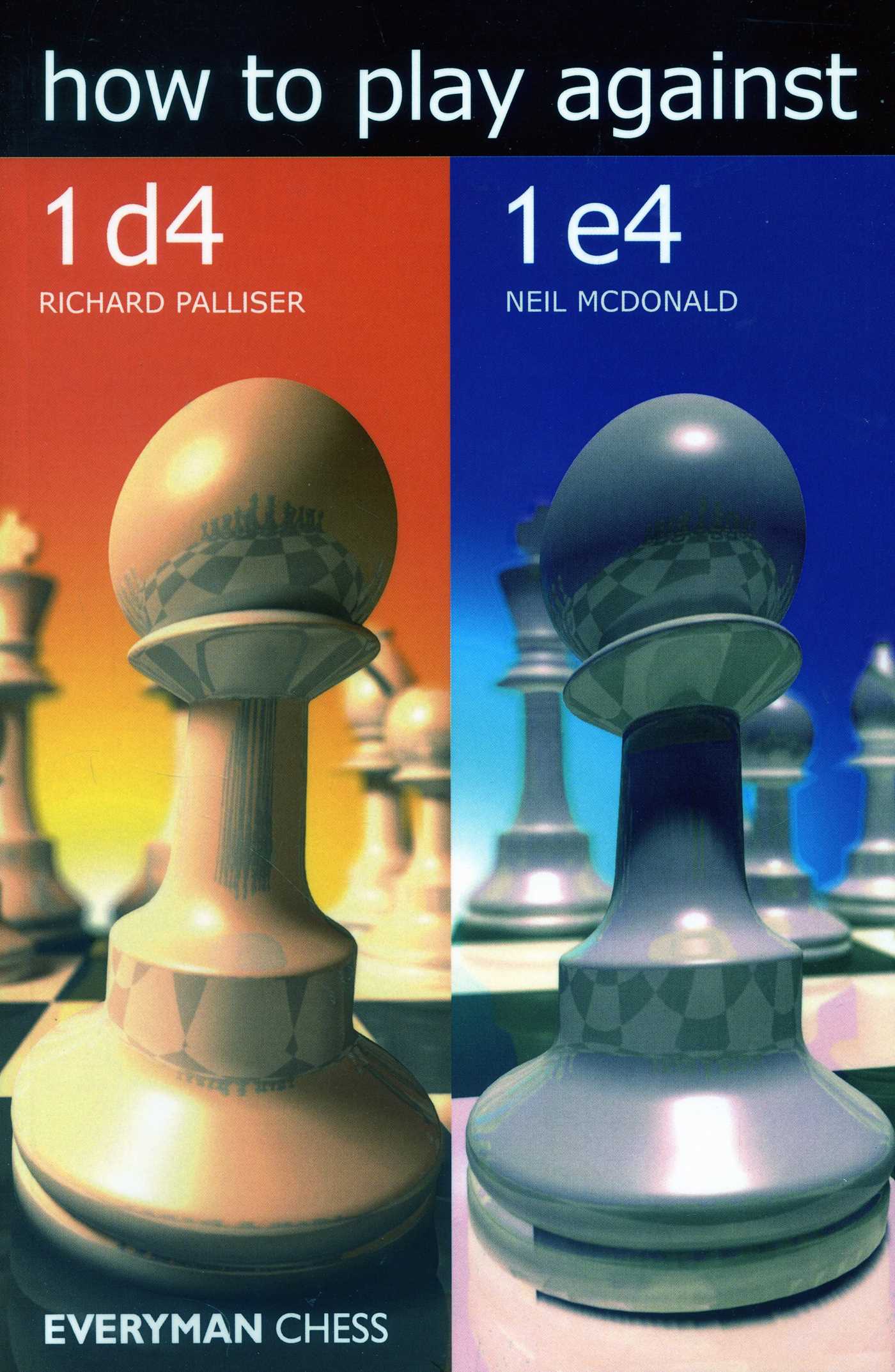 How to Play against 1d4 and 1e4