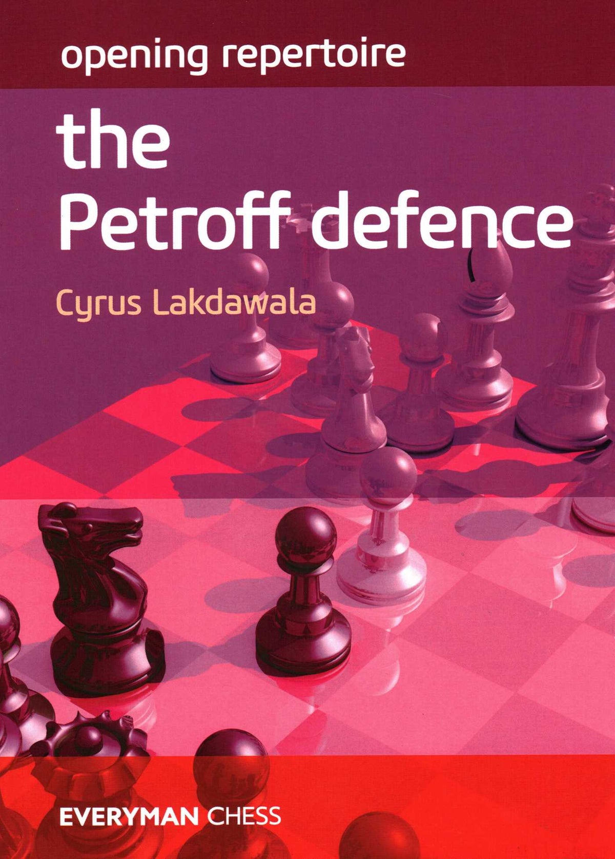 Opening Repertoire The Petroff Defence