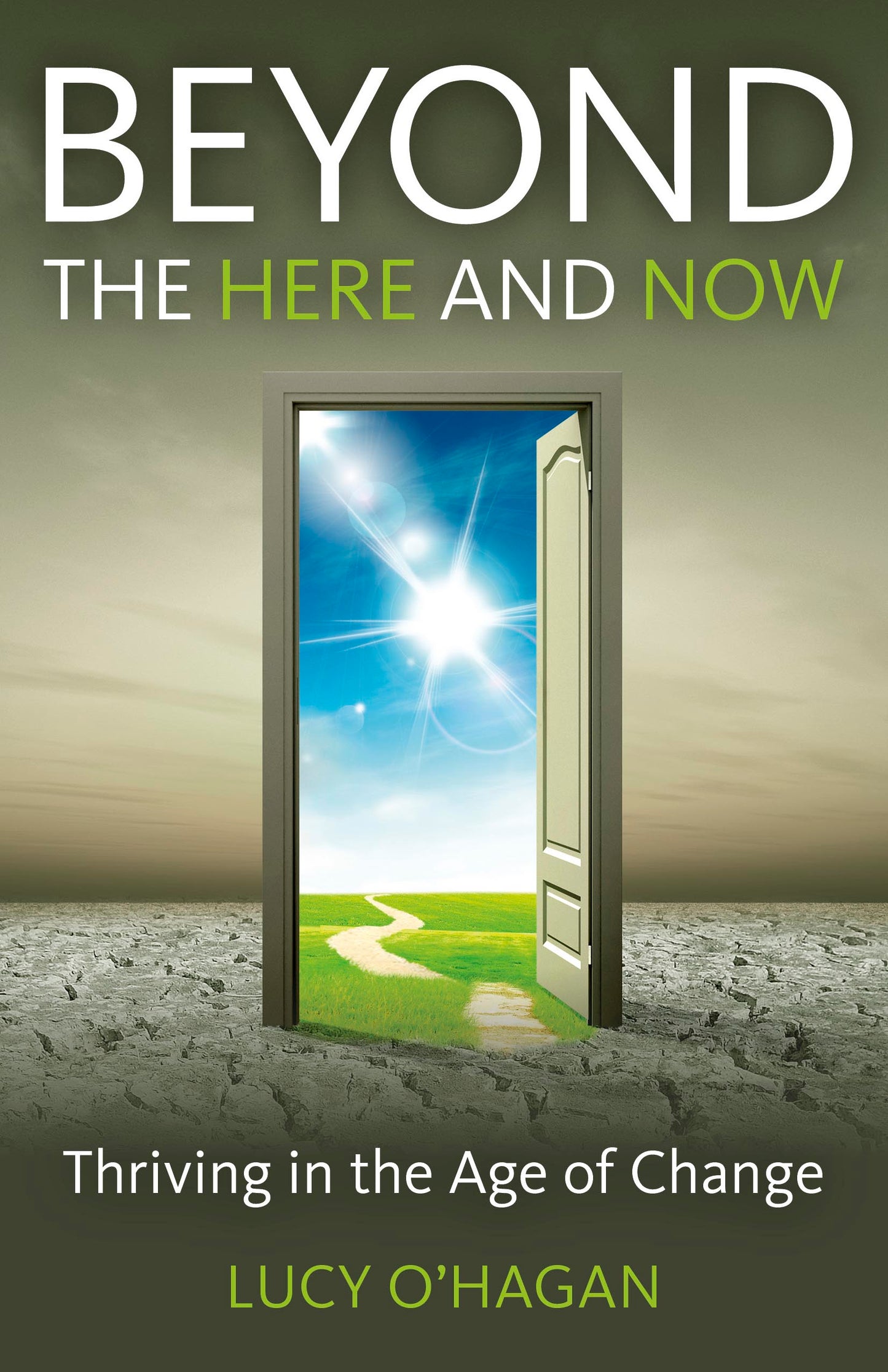 Beyond the Here and Now