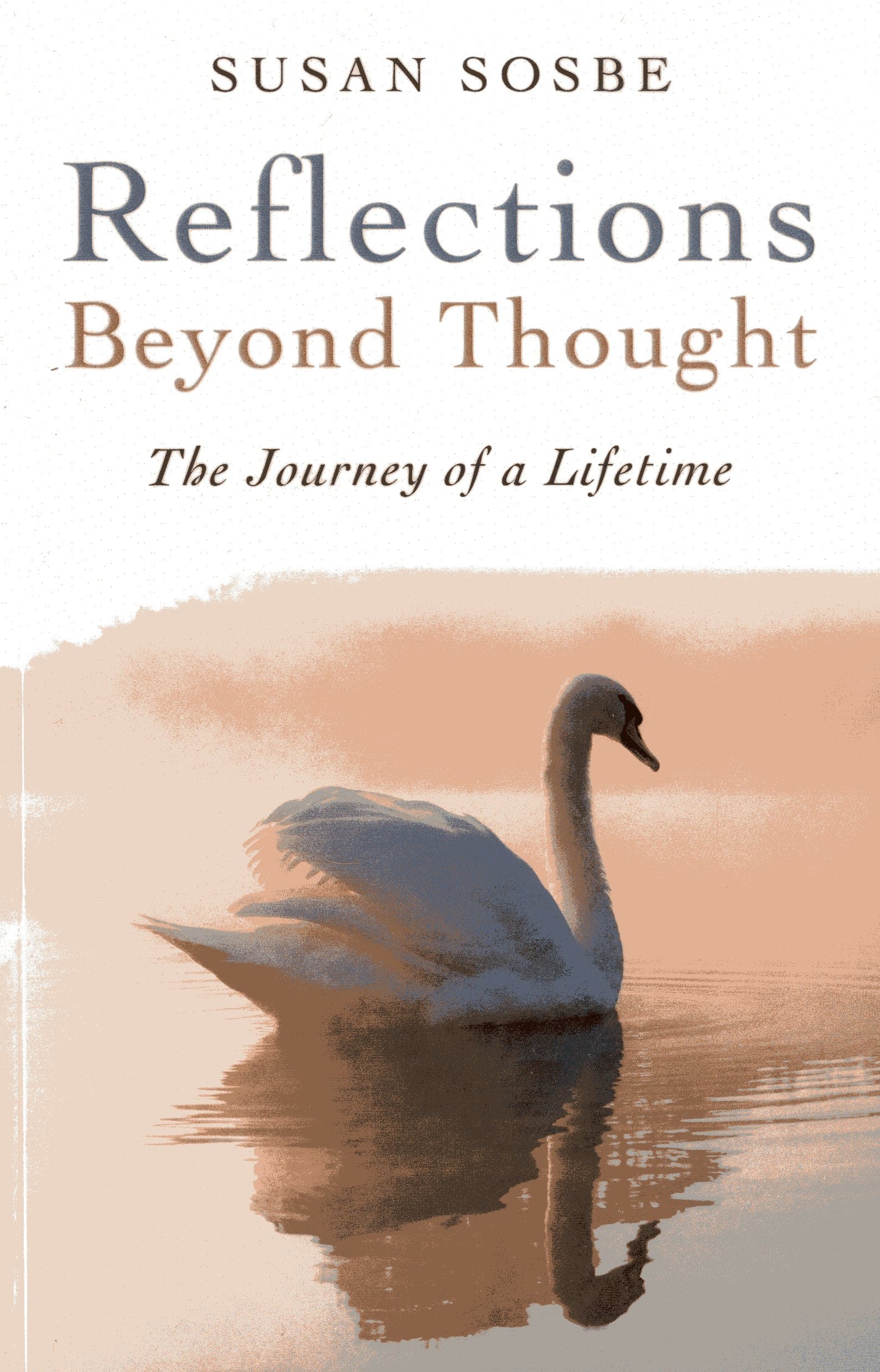 Reflections - Beyond Thought