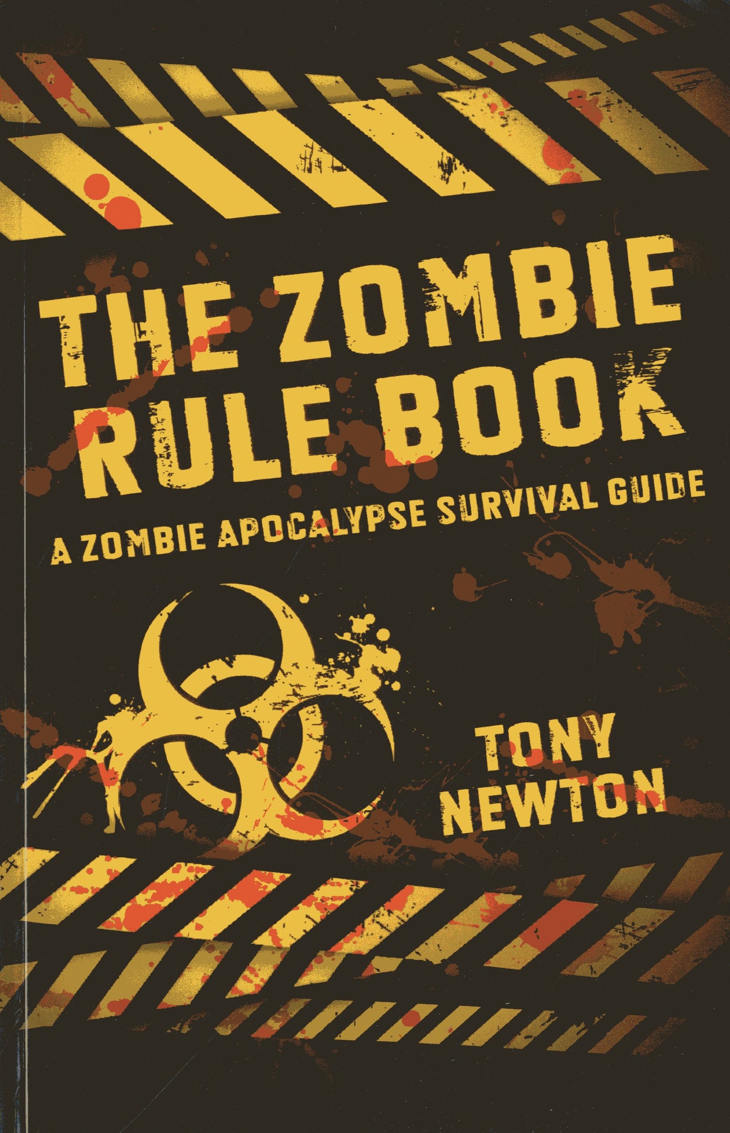 Zombie Rule Book: A Zombie Apocalypse Survival Guide