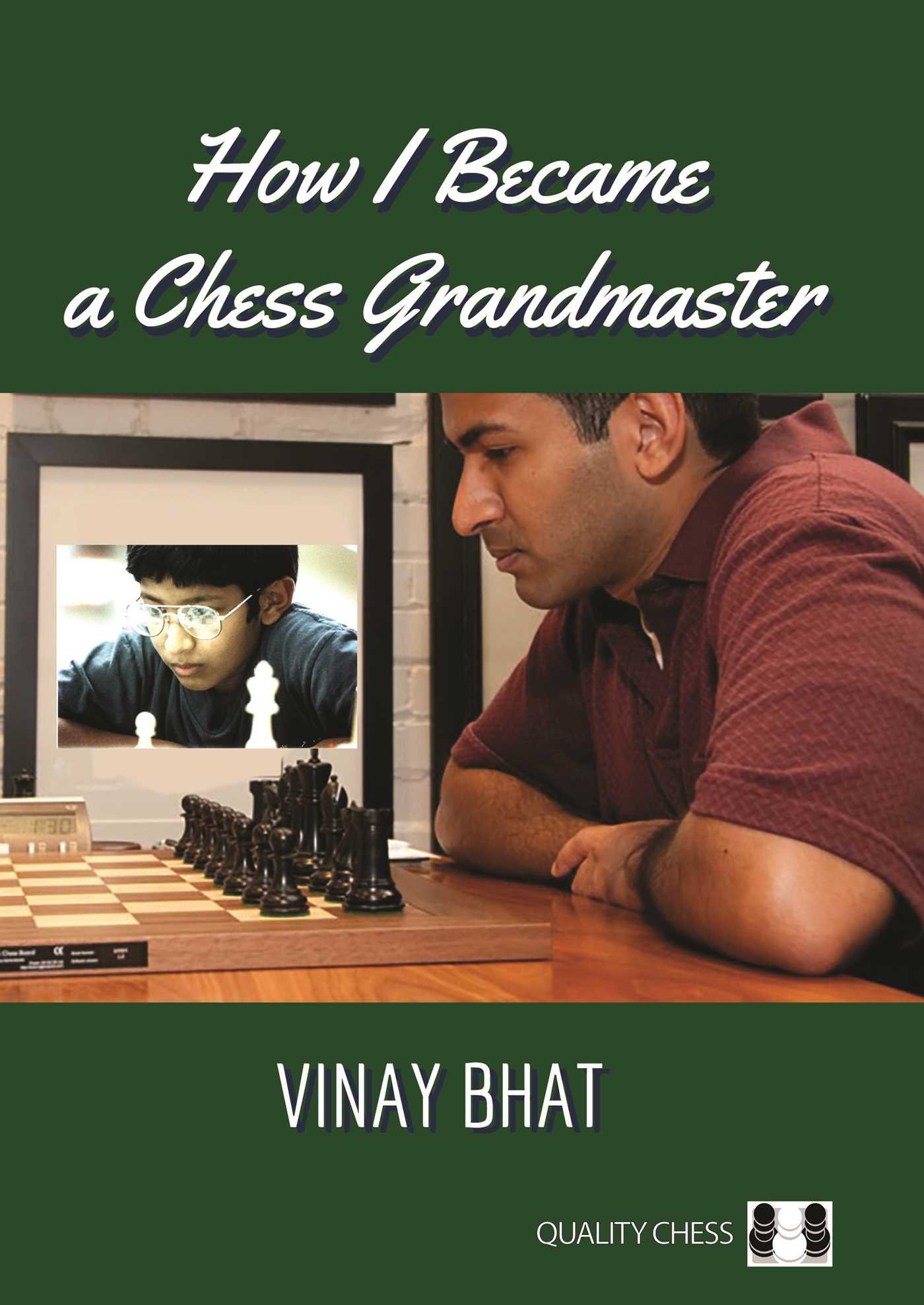 How I Became a Chess Grandmaster