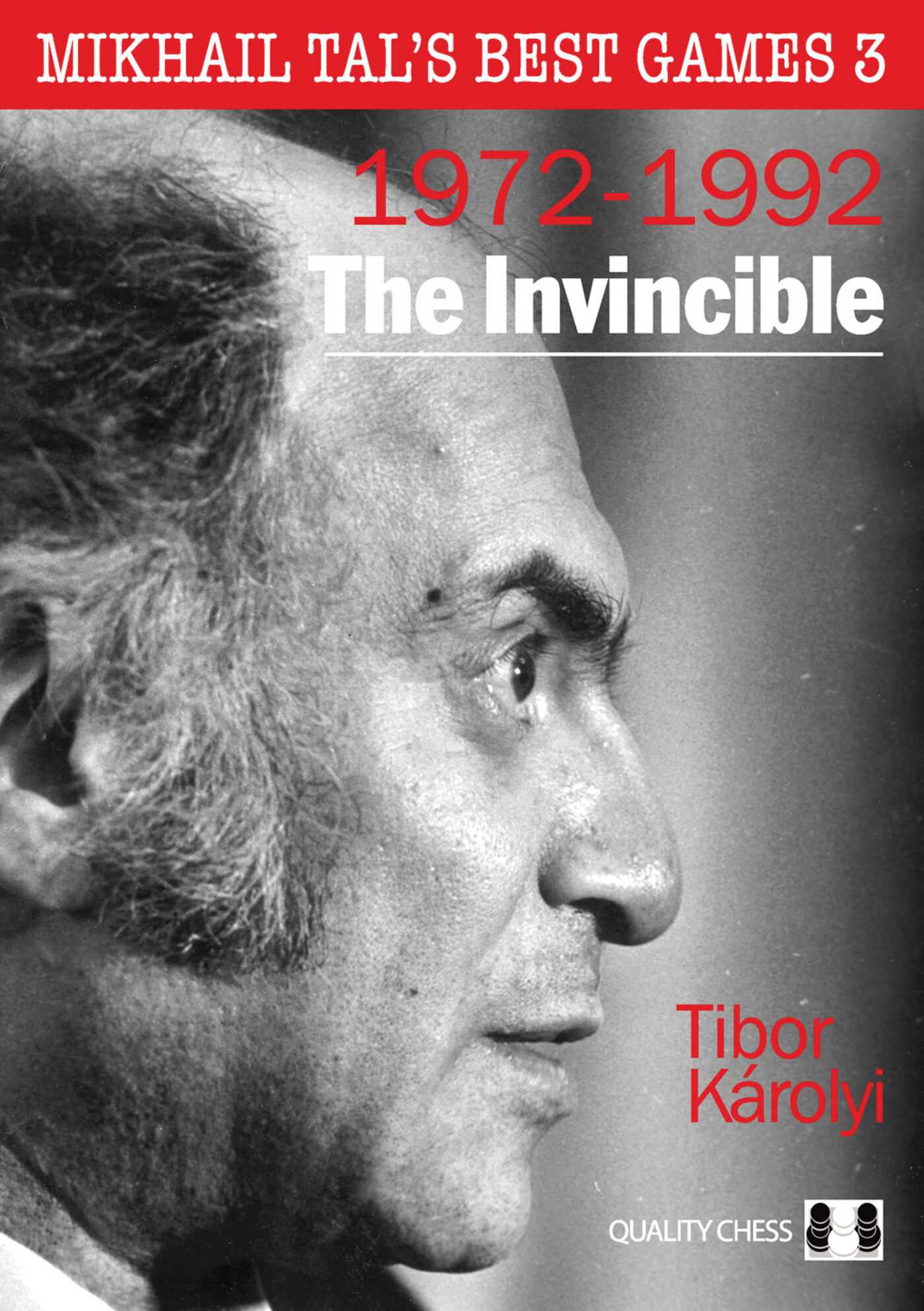Mikhail Tal's Best Games 3, 2nd Edition