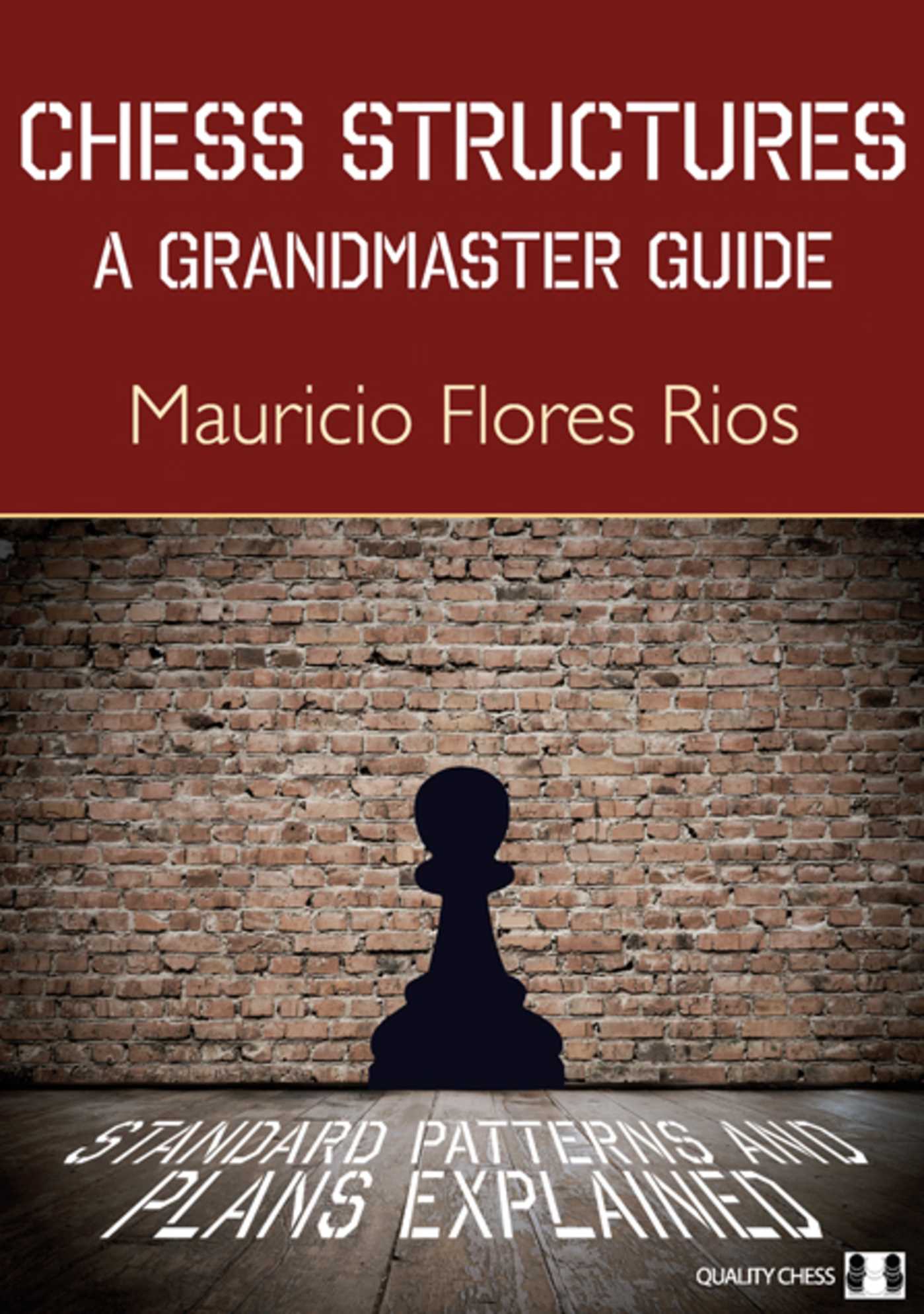 Chess Structures, 2nd Edition