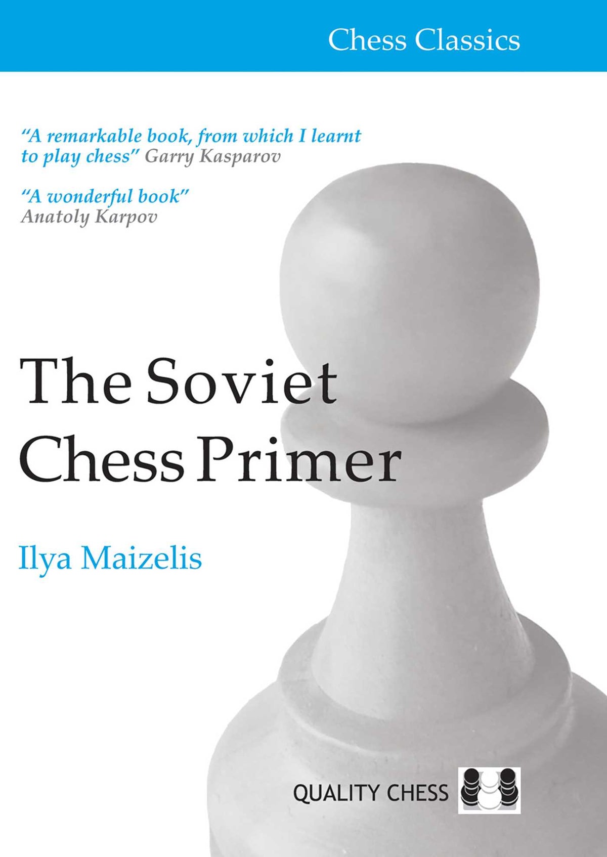 Soviet Chess Primer - 2nd Edition