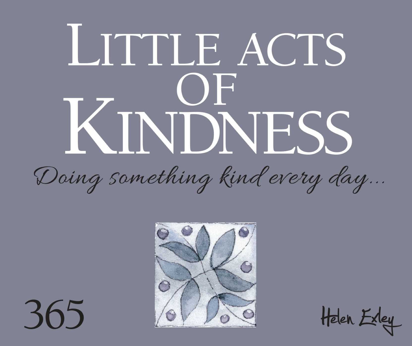 Little Acts of Kindness