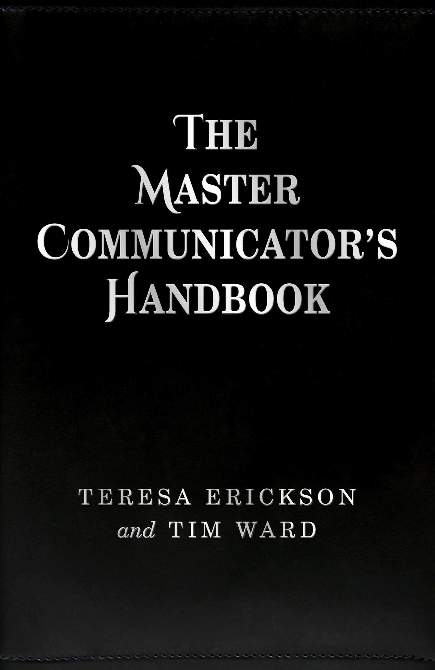 Master Communicator's Handbook