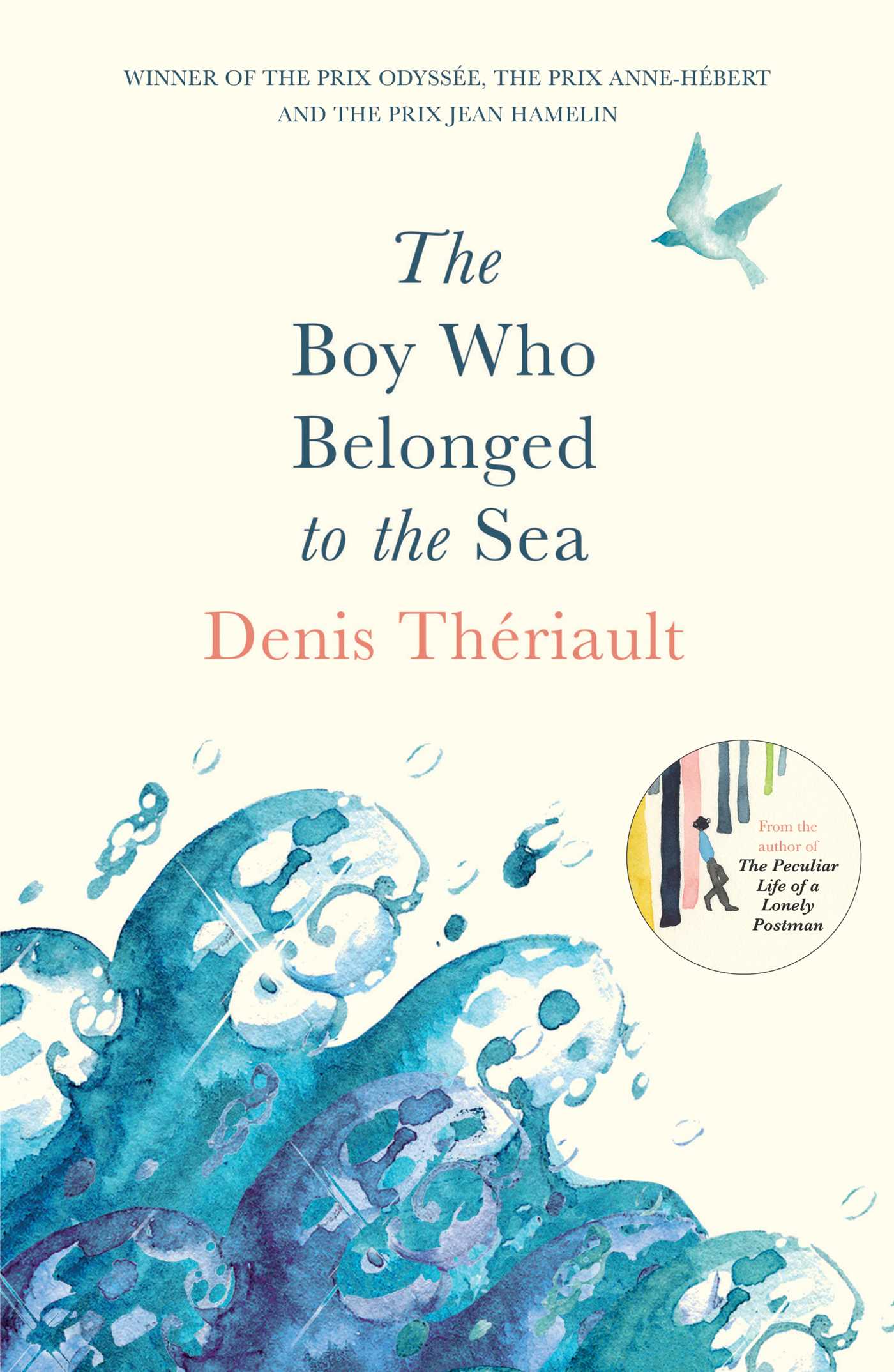 Boy Who Belonged to the Sea: Winner of the Prix Odysée