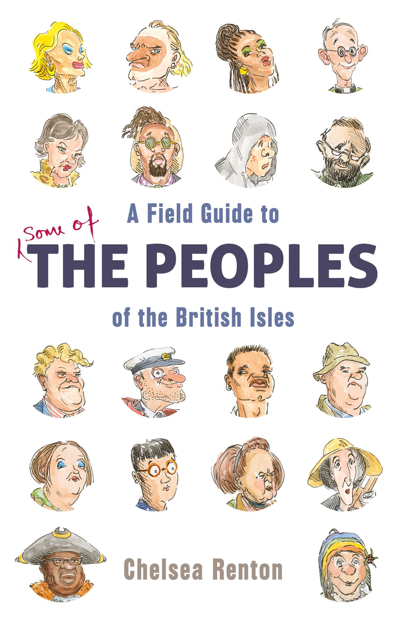 Field Guide to the Peoples of the British Isles