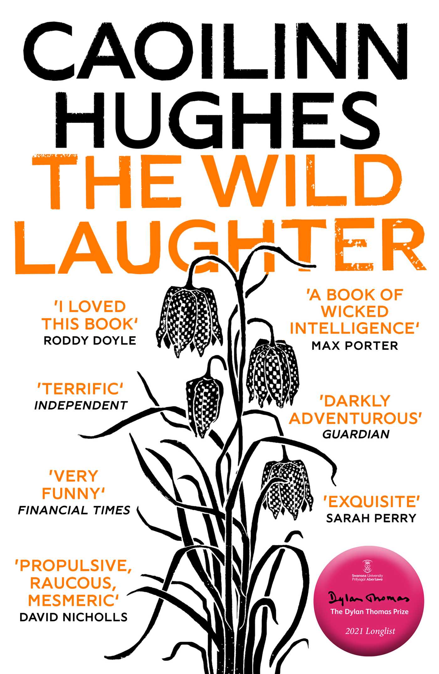 Wild Laughter: Winner of the 2021 Encore Award