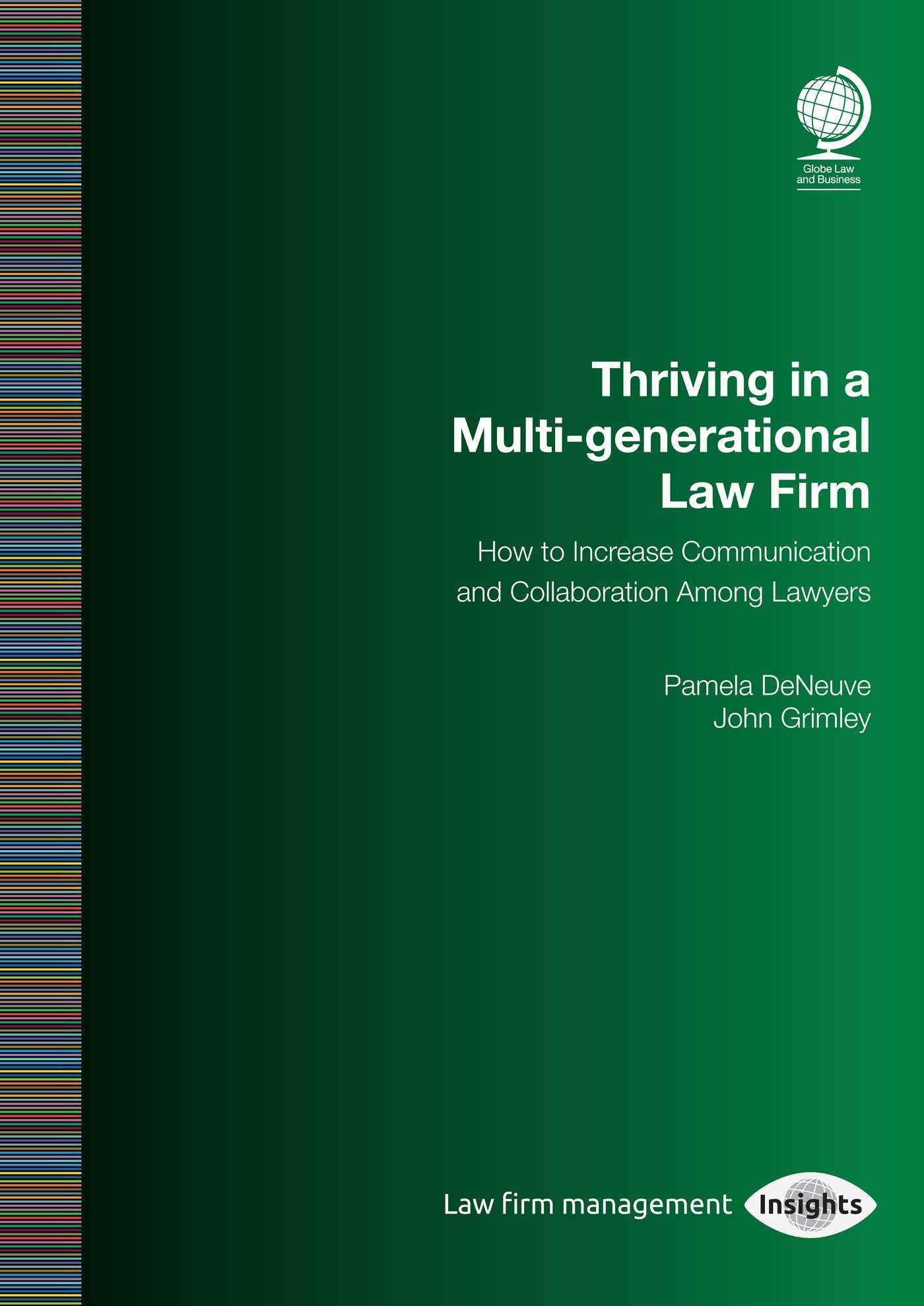 Thriving in a Multi-Generational Law Firm
