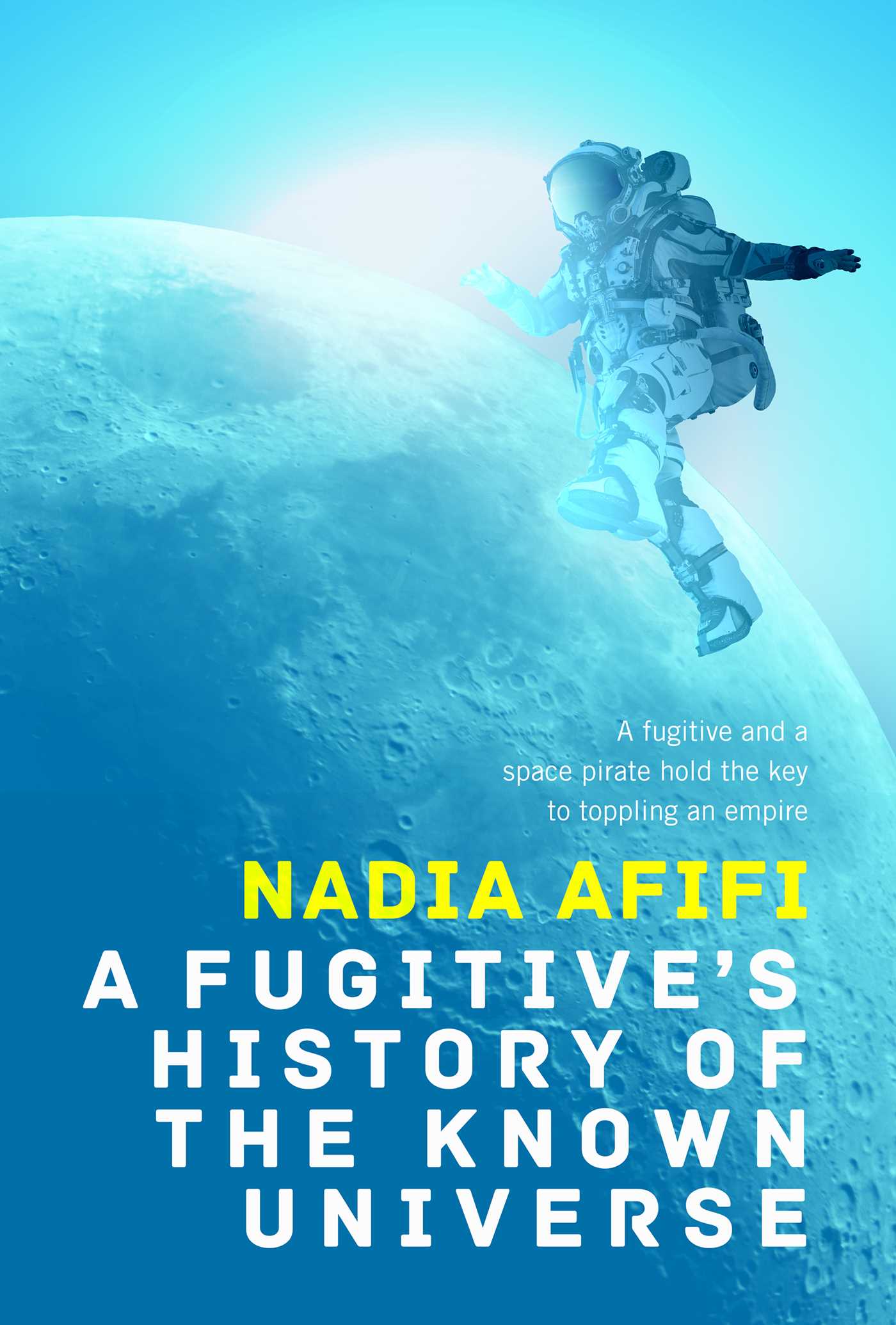 Fugitive's History of the Known Universe