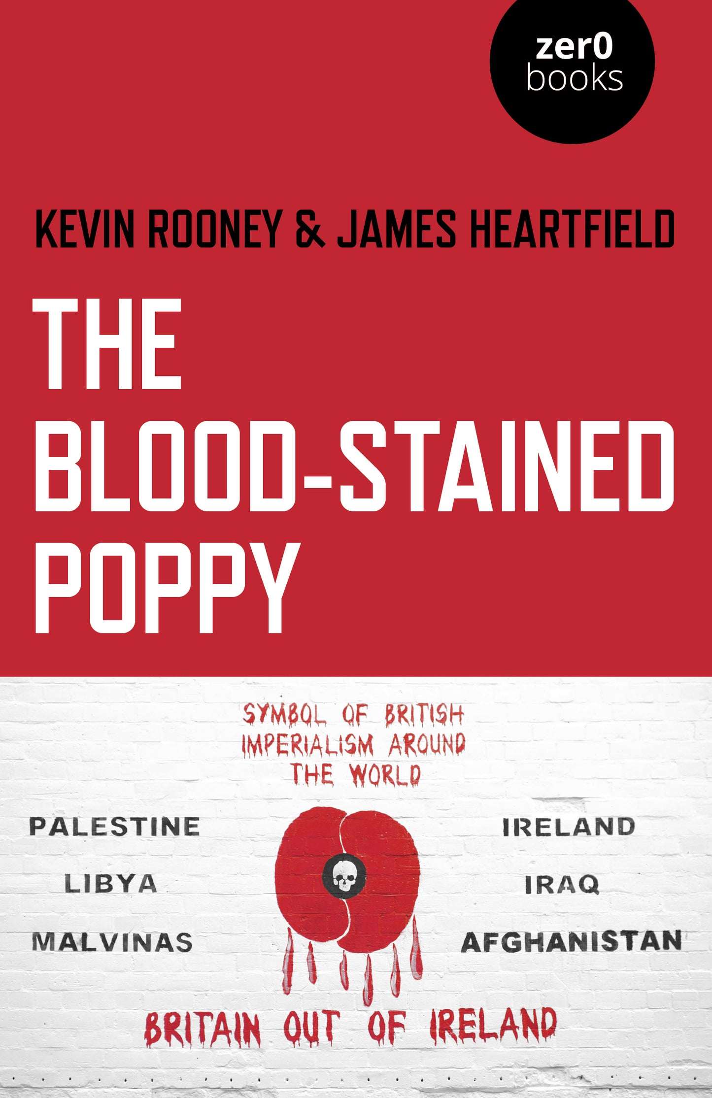 Blood-Stained Poppy: A Critique Of The Politics Of Commemoration