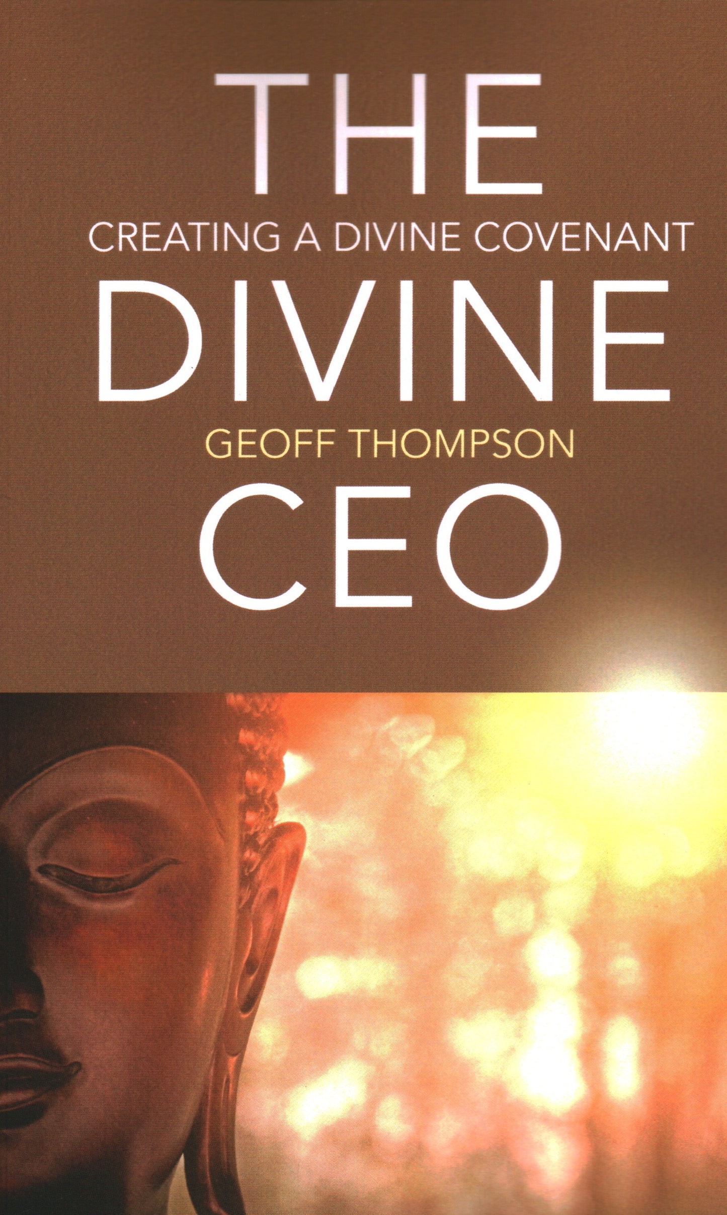 Divine CEO: Creating a Divine Covenant