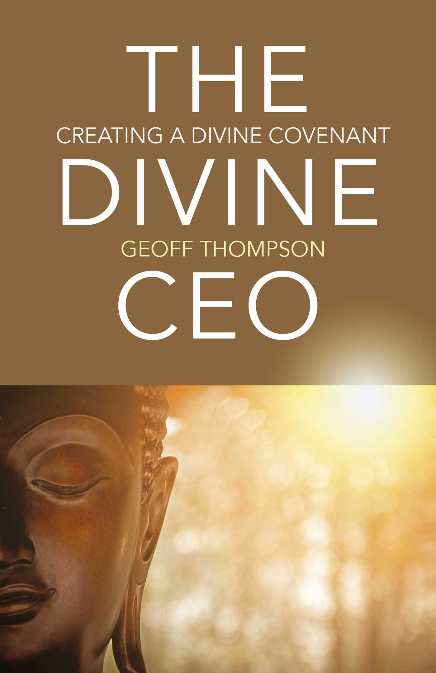 Divine CEO: Creating a Divine Covenant