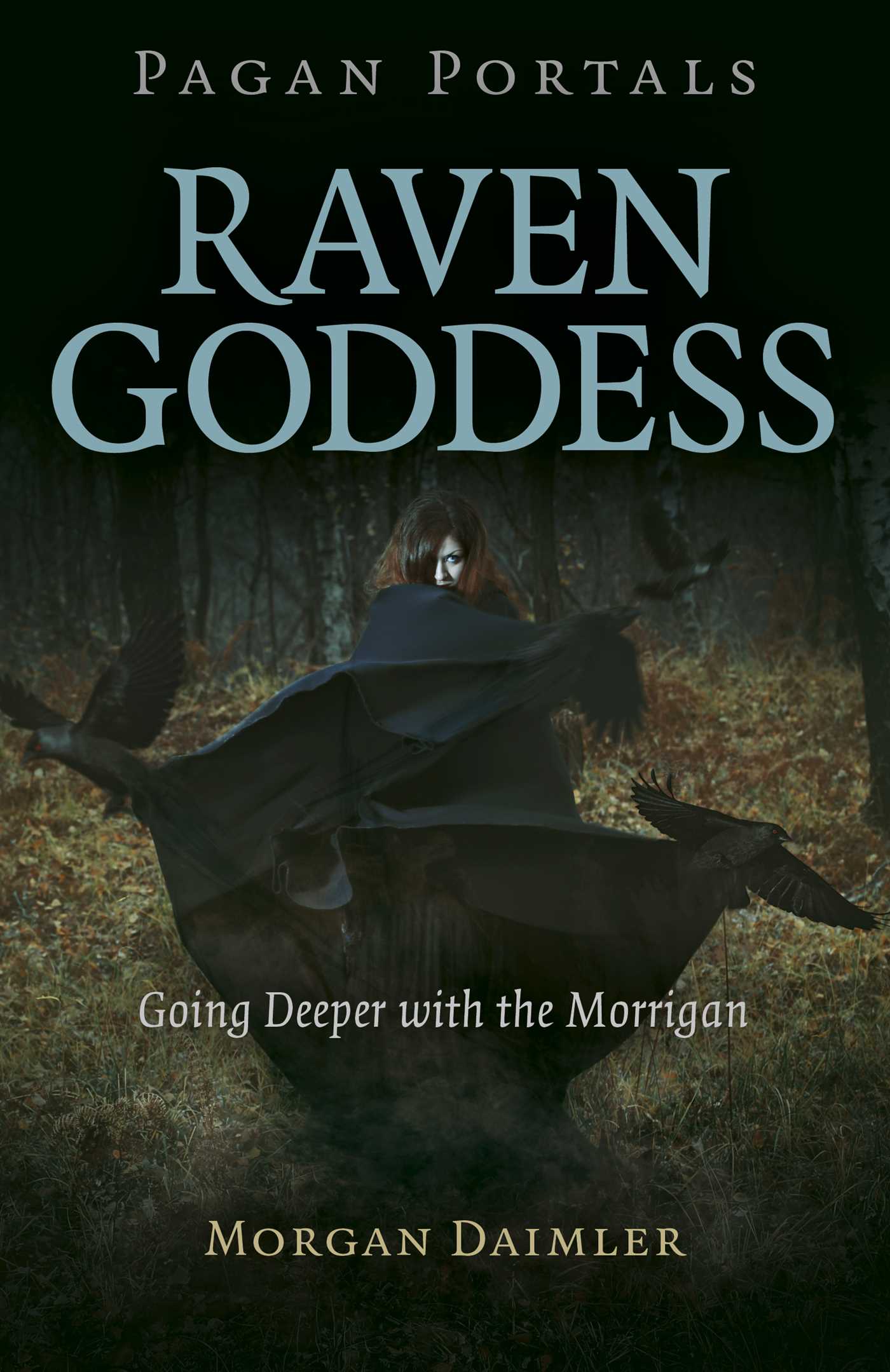 Pagan Portals - Raven Goddess