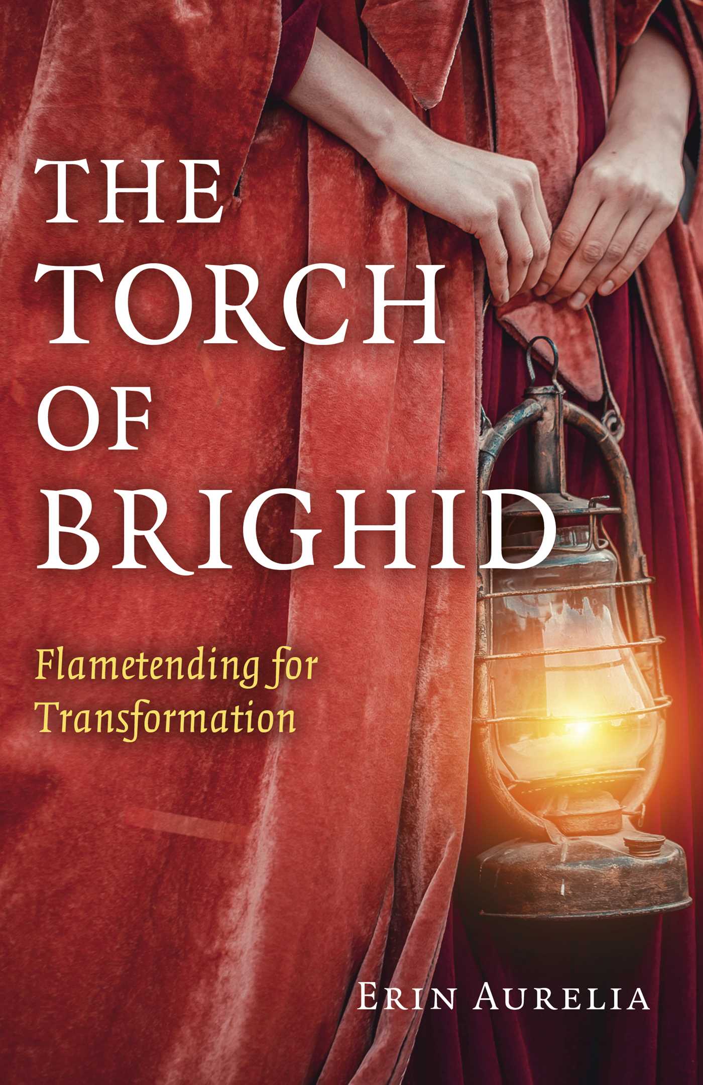 Torch of Brighid: Flametending for Transformation