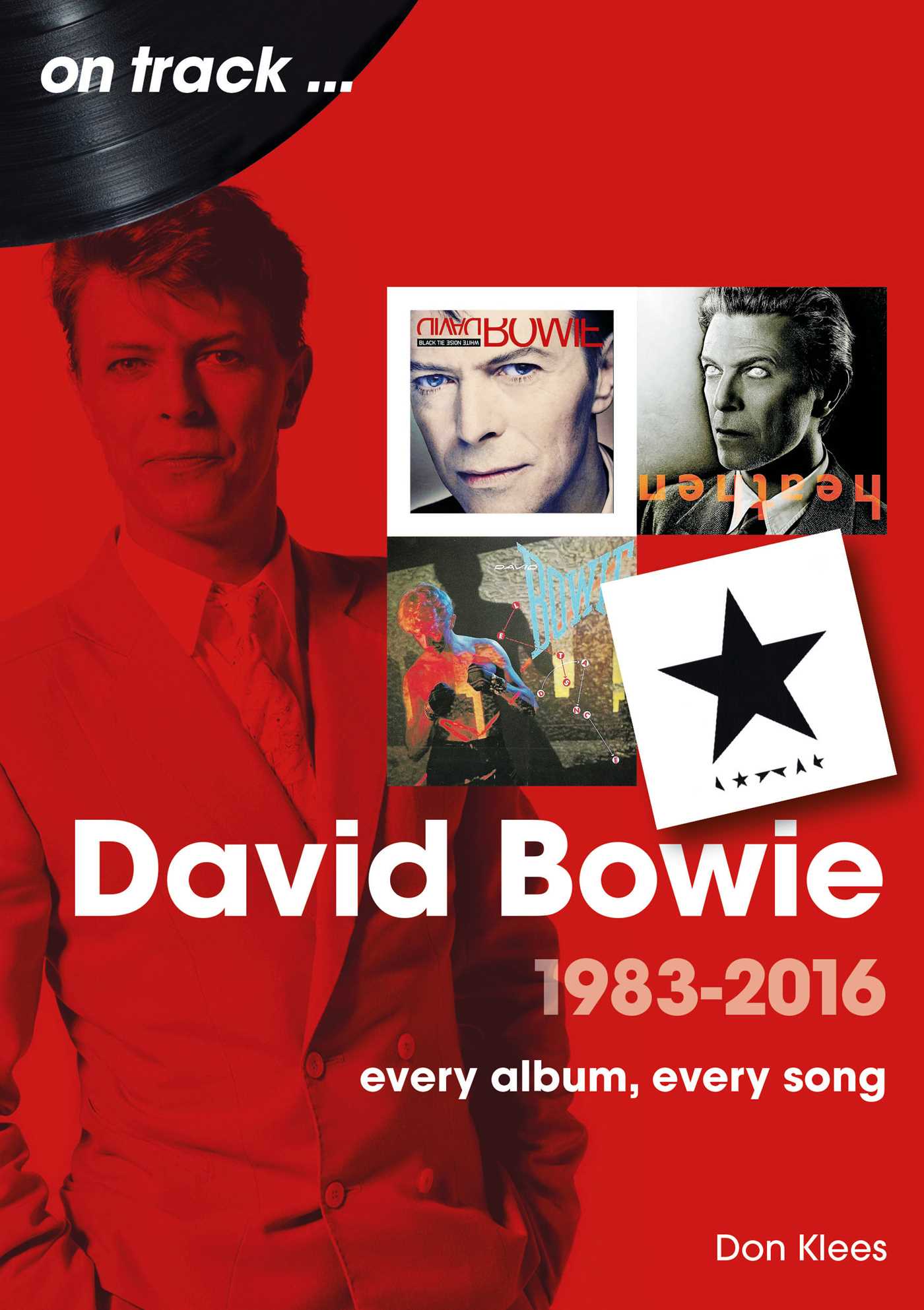 David Bowie 1983 - 2016