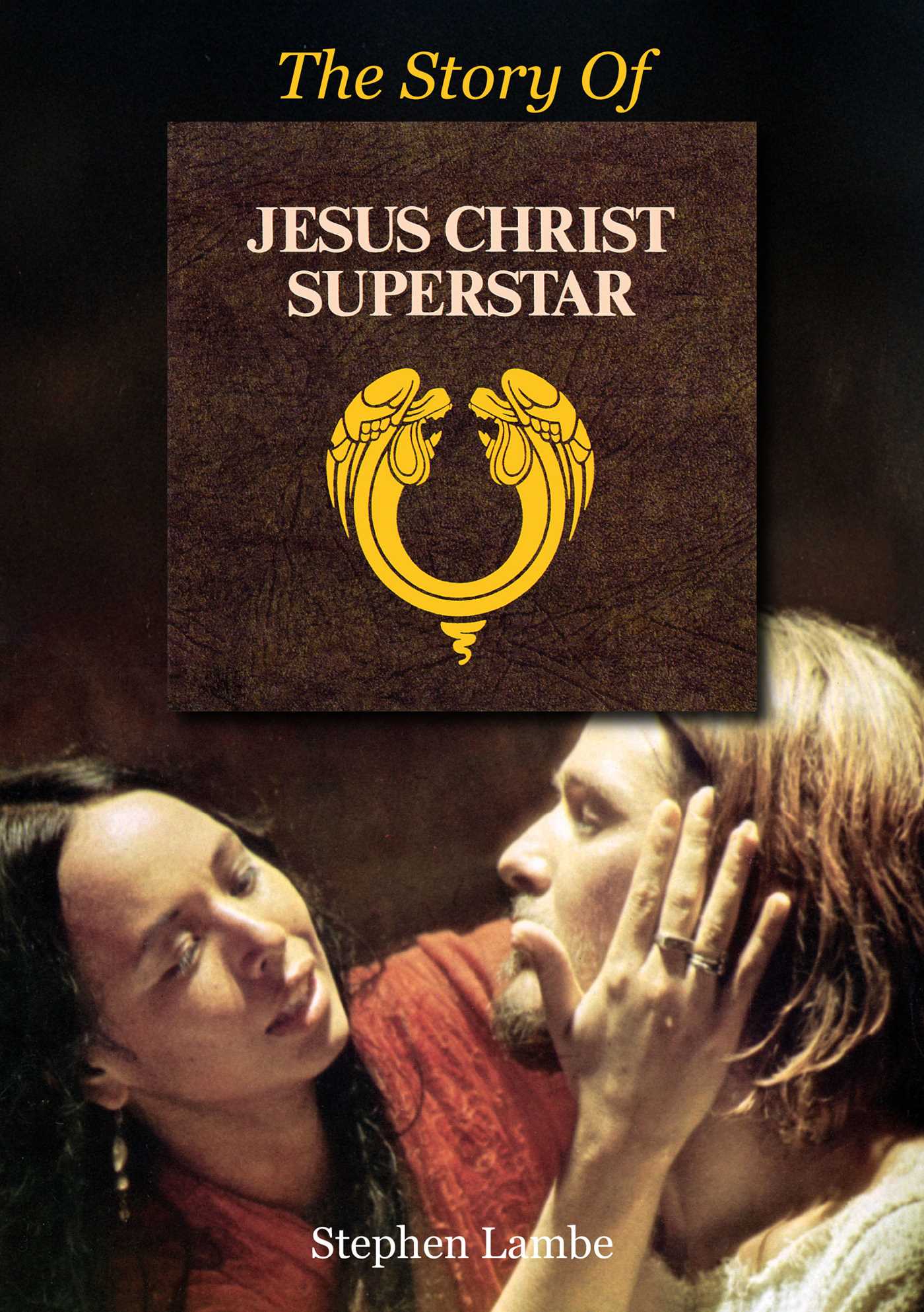 Story Of Jesus Christ Superstar