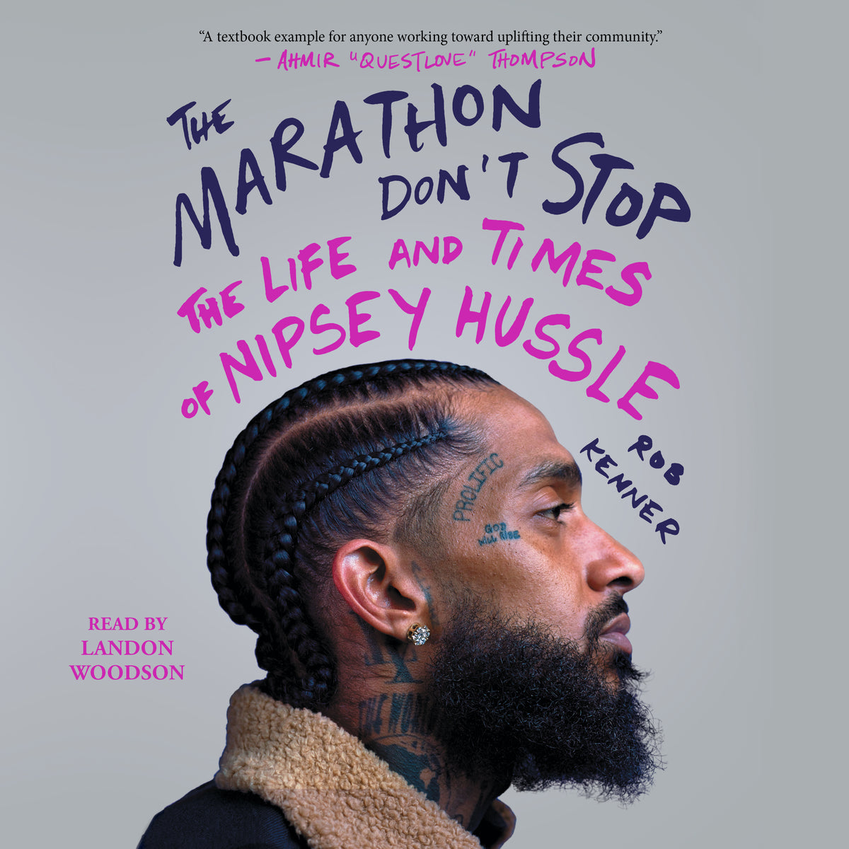 Marathon Don't Stop: The Life and Times of Nipsey Hussle