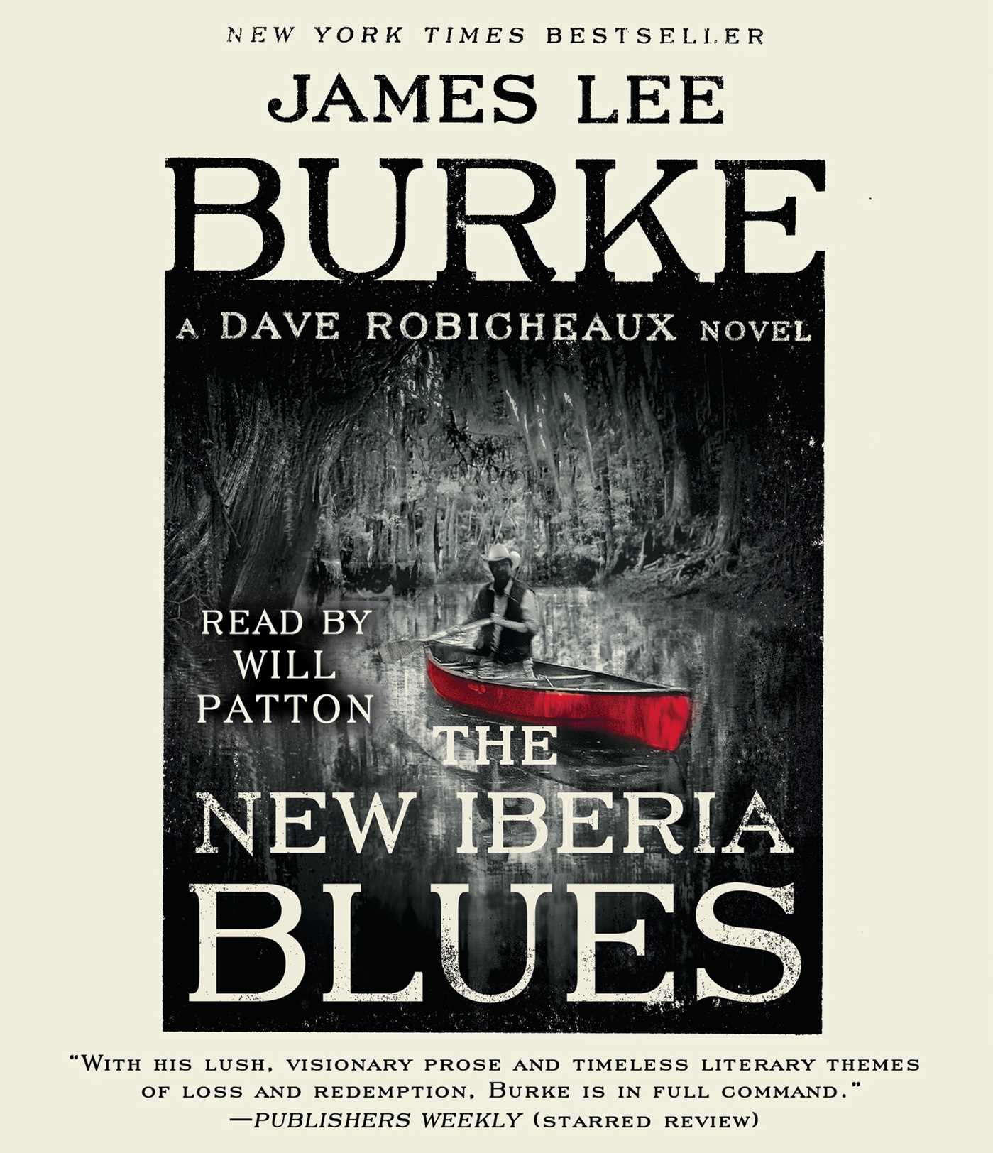 New Iberia Blues: A Dave Robicheaux Novel