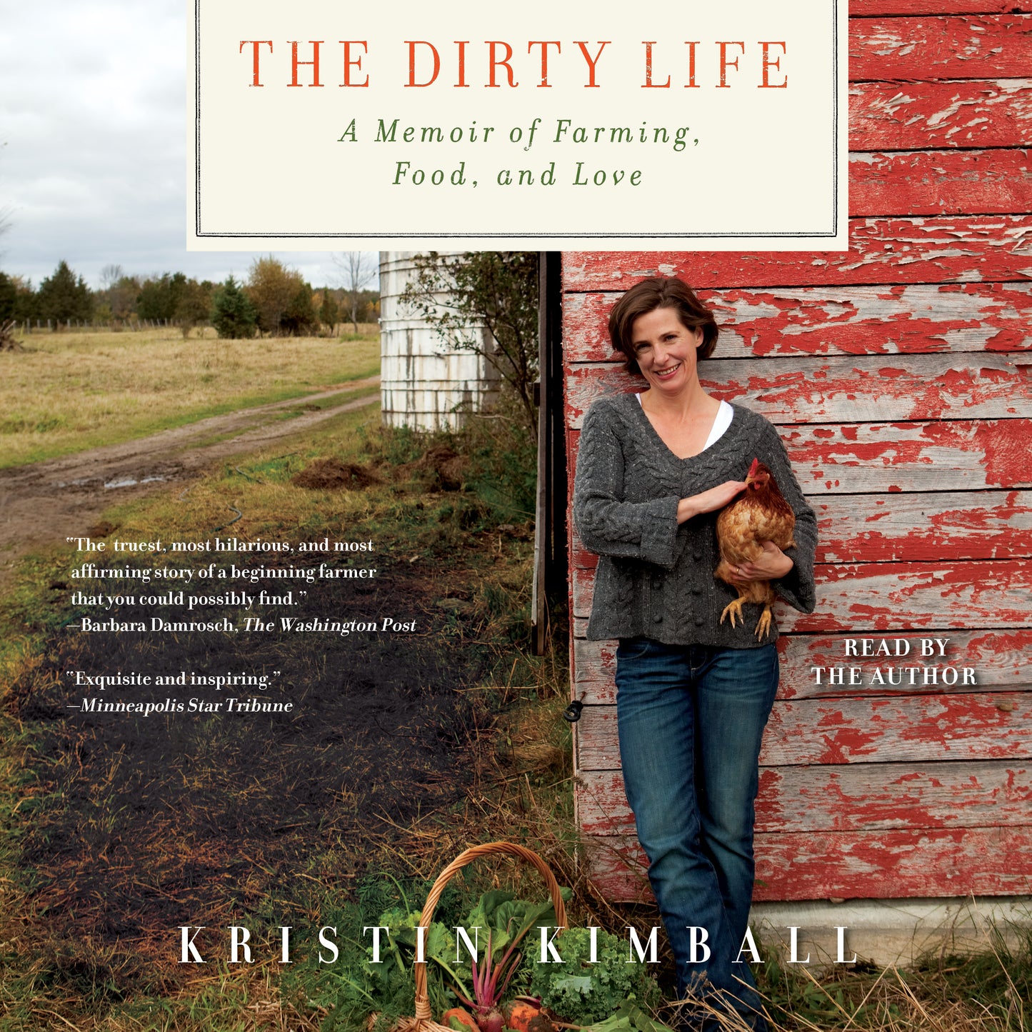 Dirty Life: On Farming, Food, and Love