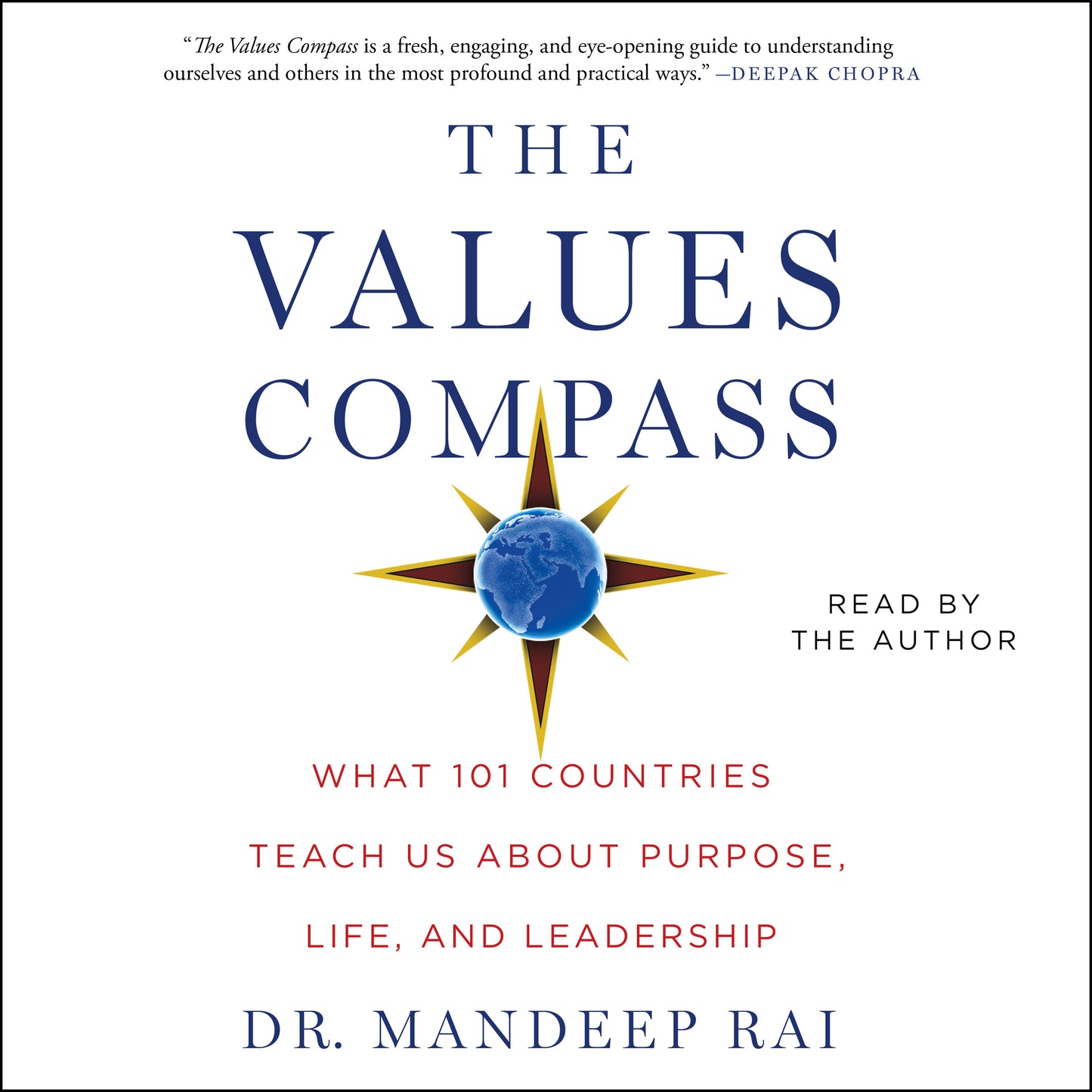 Values Compass: What 101 Countries Teach Us About Purpose, Life, and Leadership