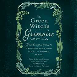 The Green Witch's Grimoire