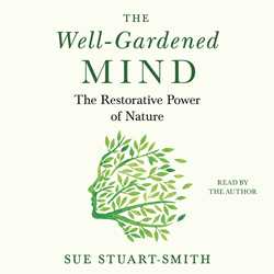 The Well-Gardened Mind
