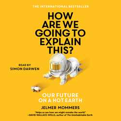 How Are We Going to Explain This?