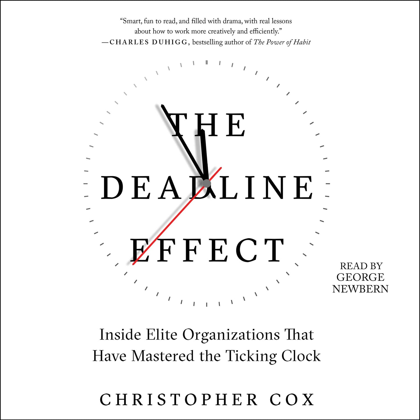 Deadline Effect: How to Work Like It's the Last Minute—Before the Last Minute