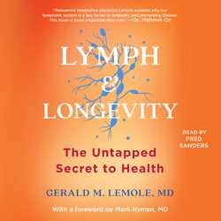 Lymph & Longevity