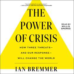 The Power of Crisis