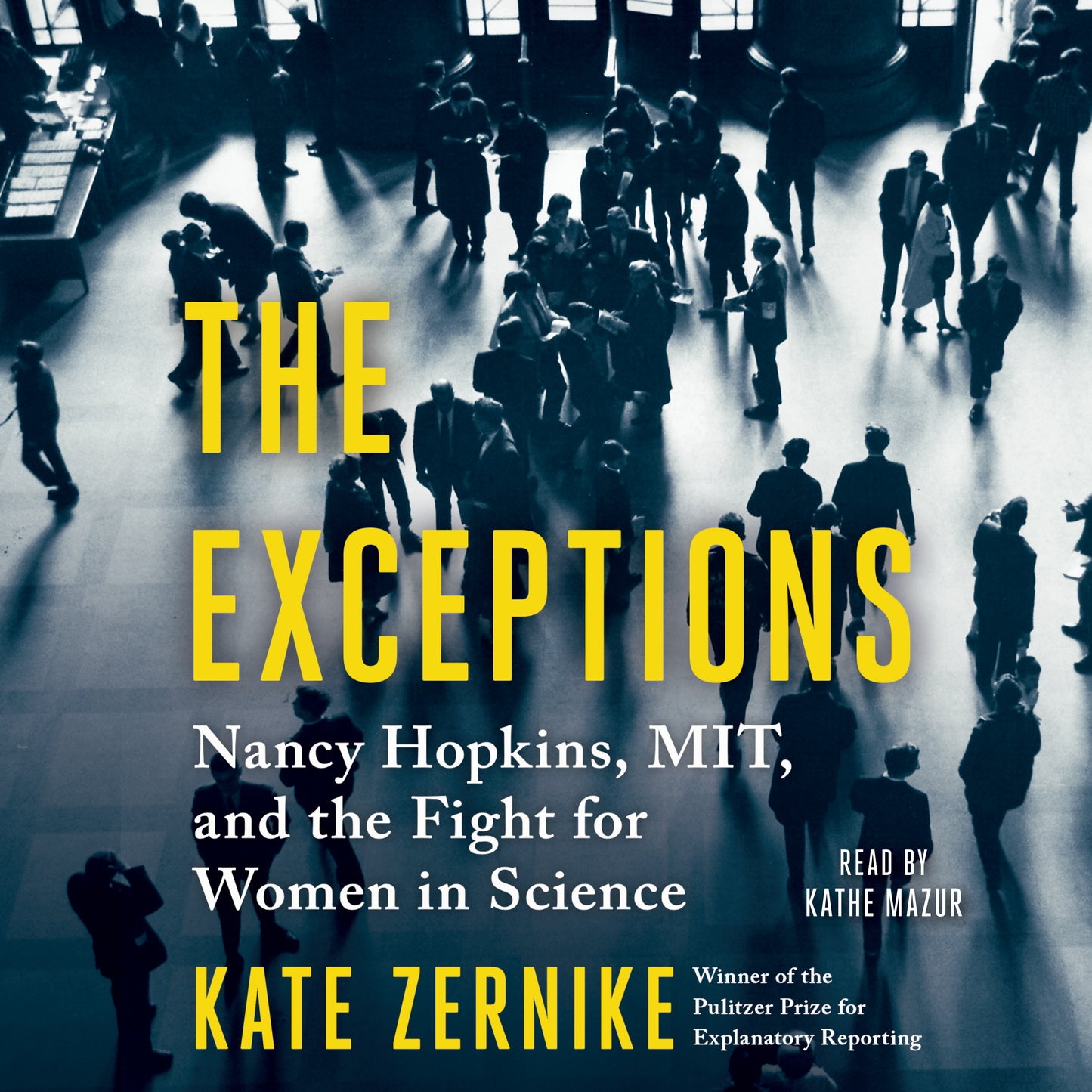 Exceptions: Nancy Hopkins, MIT, and the Fight for Women in Science