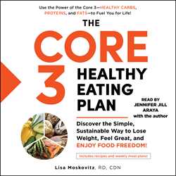 The Core 3 Healthy Eating Plan