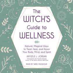 The Witch's Guide to Wellness