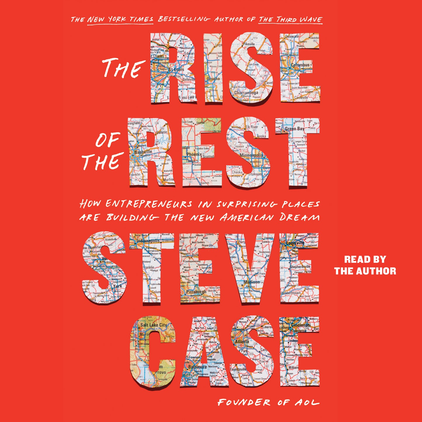 Rise of the Rest: How Entrepreneurs in Surprising Places are Building the New American Dream