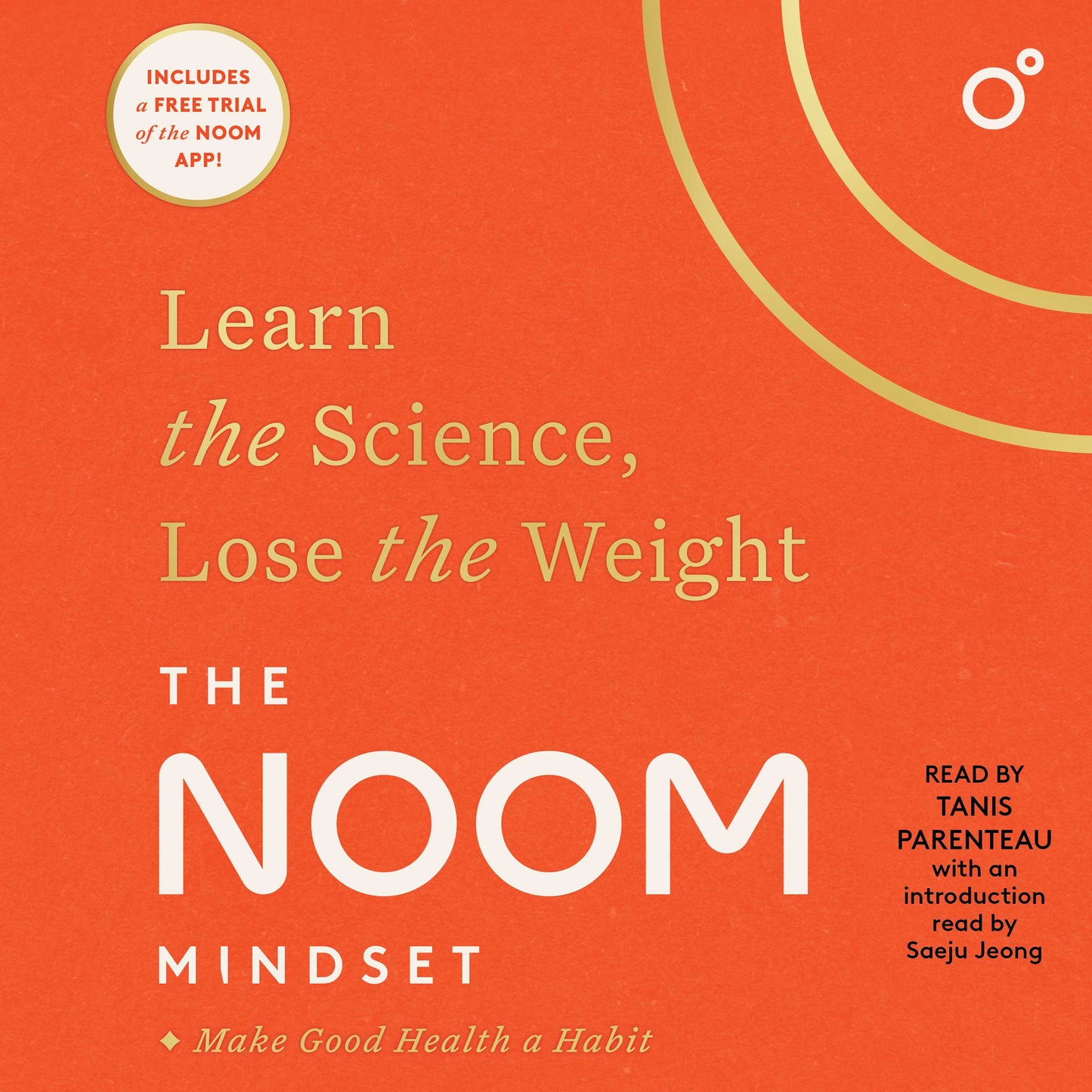 Noom Mindset: Learn the Science, Lose the Weight