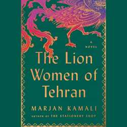 The Lion Women of Tehran