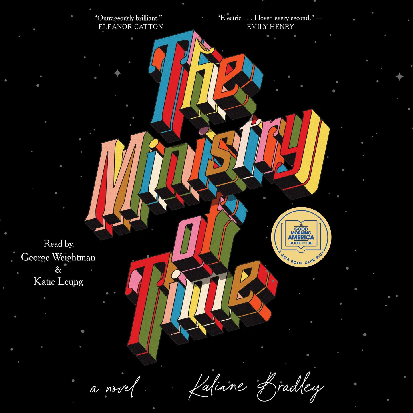 Ministry of Time: A Novel