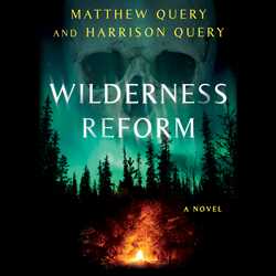 Wilderness Reform