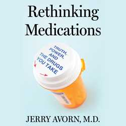 Rethinking Medications