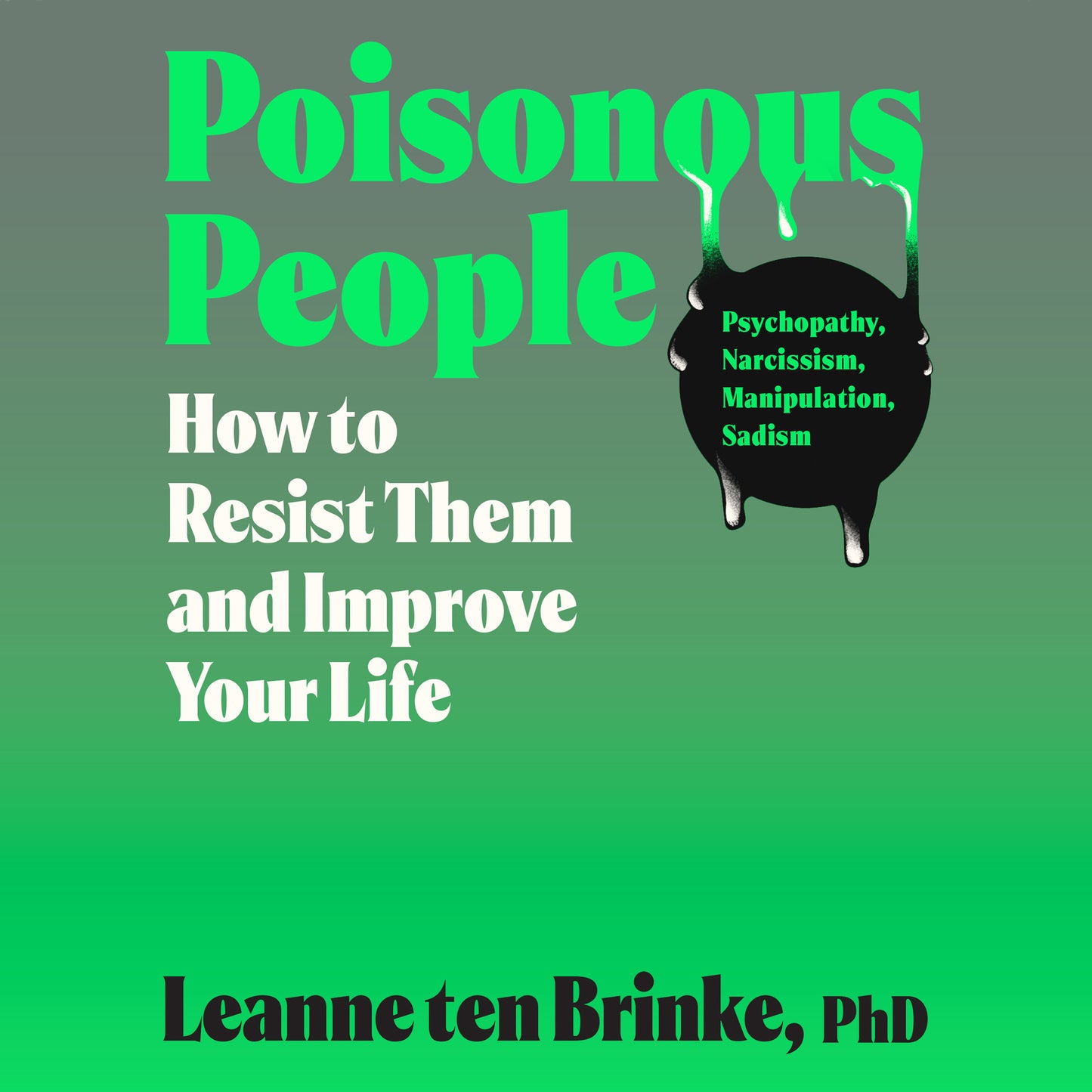 Poisonous People