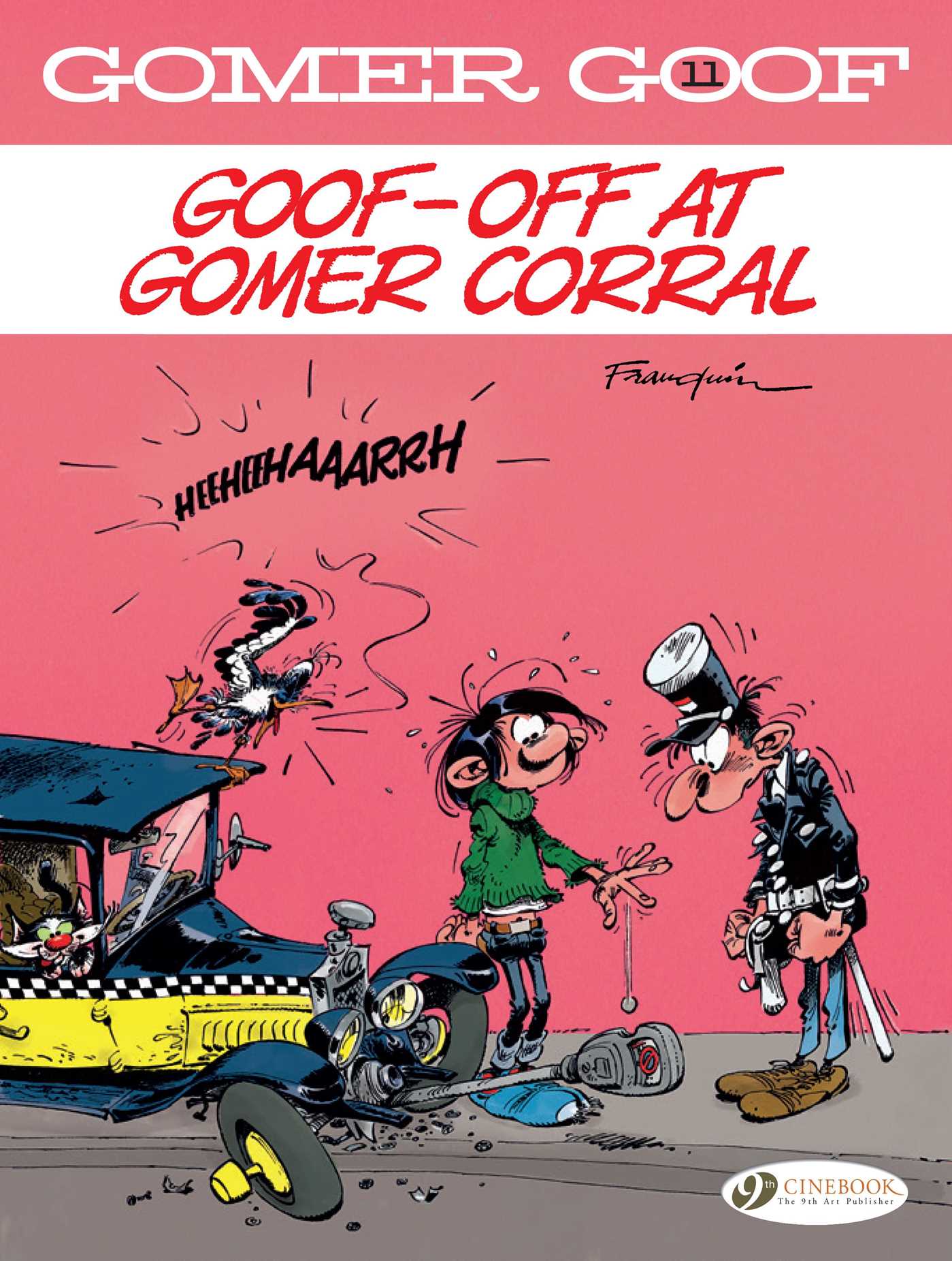 Goof-off at Gomer Corral