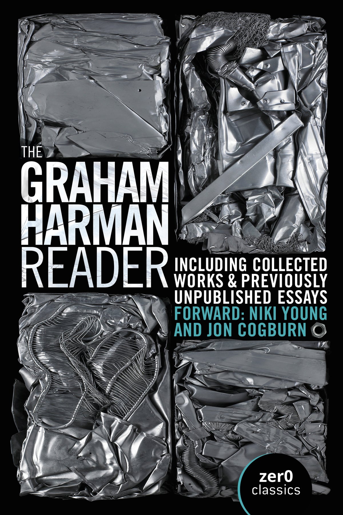 Graham Harman Reader: Including Previously Unpublished Material