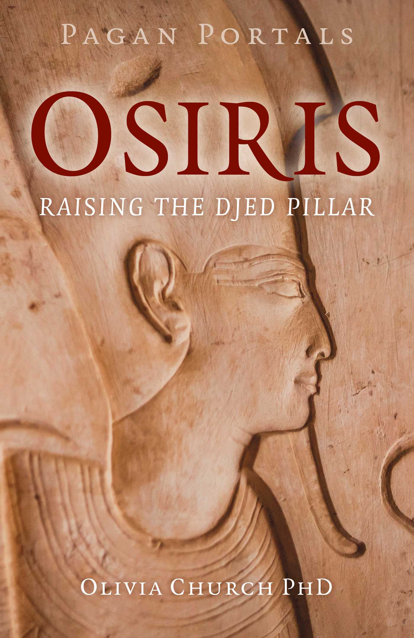 Pagan Portals - Osiris