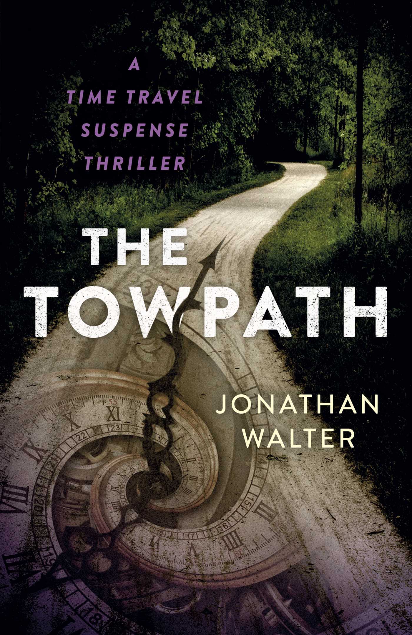 Towpath: A Time Travel Suspense Thriller
