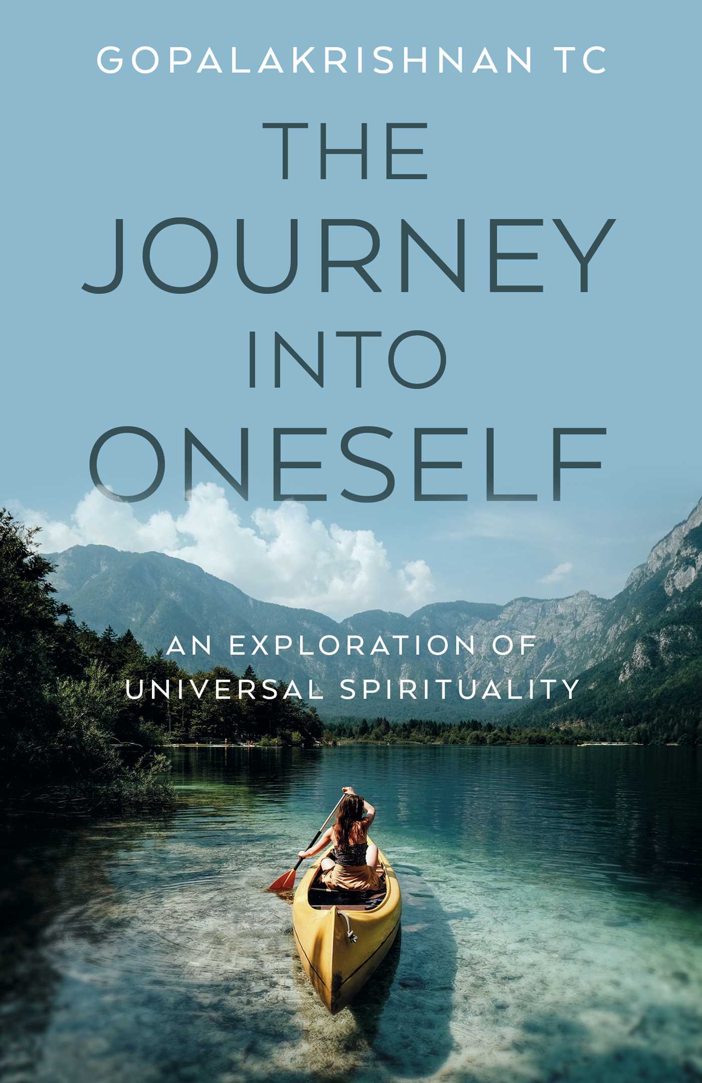 Journey into Oneself: An Exploration of Universal Spirituality