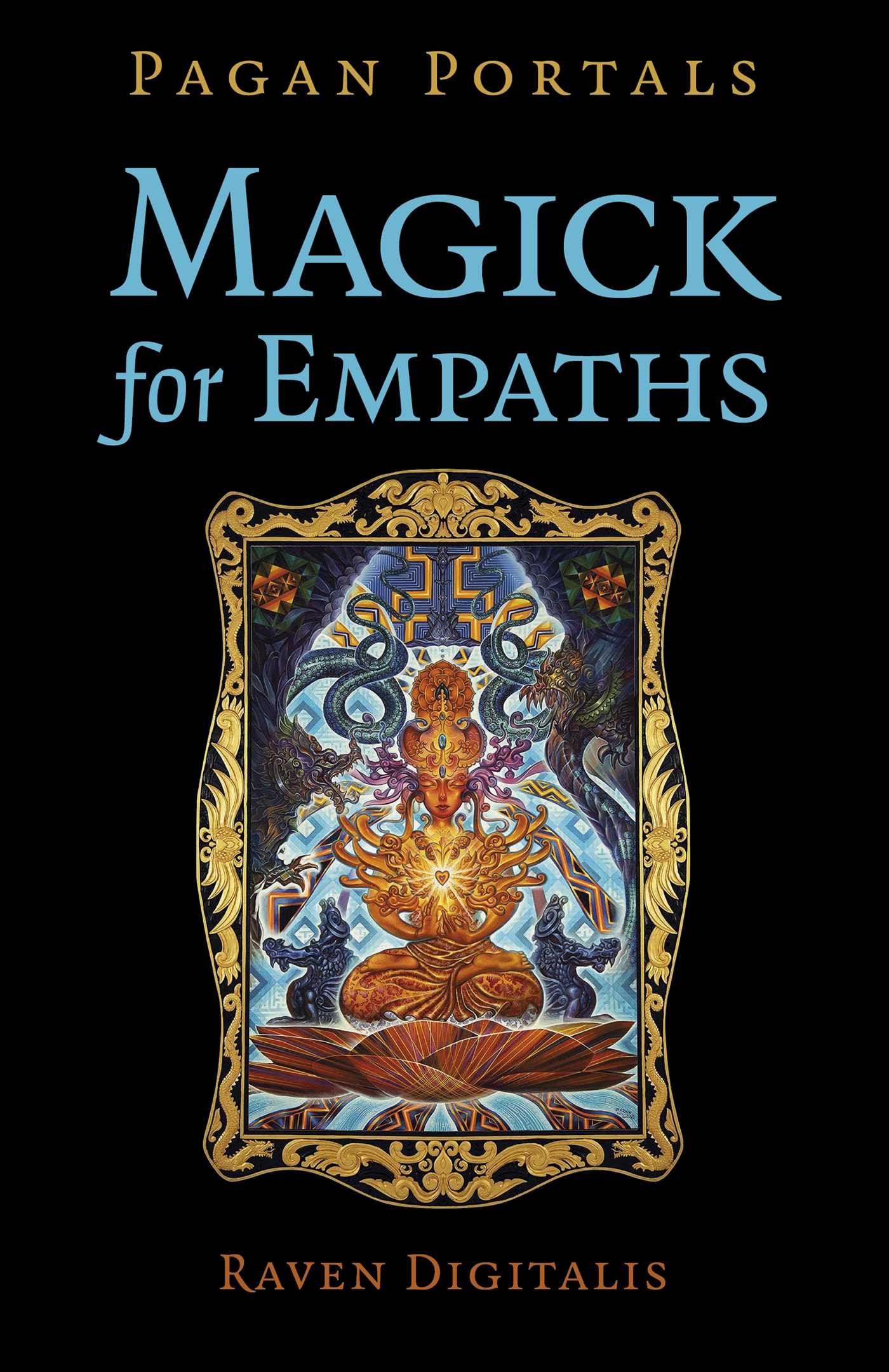 Pagan Portals - Magick for Empaths